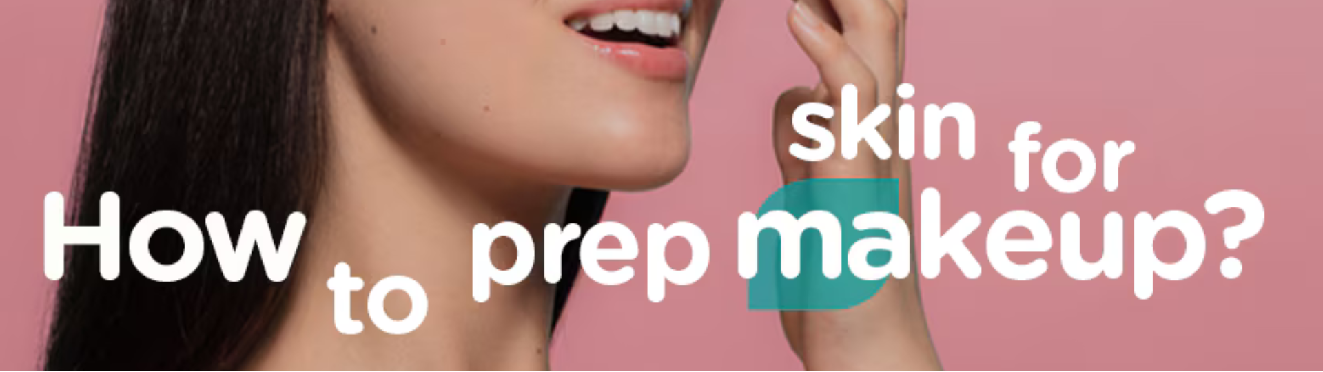 how to prep your skin before makeup?